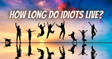 How long do idiots live? TikTok Trend